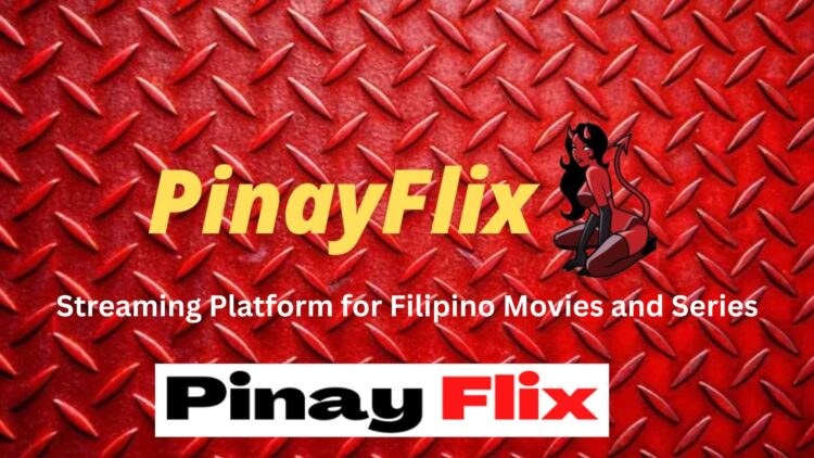 PinayFlix: Streaming Platform for Filipino Movies and Series