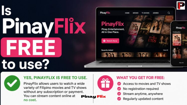 Is PinayFlix Free to Use?