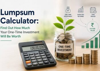 Lumpsum Calculator: Find Out How Much Your One-Time Investment Will Be Worth