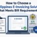 How to Choose a Philippines E-Invoicing Solution That Meets BIR Requirements